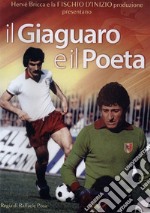 Il giaguaro e il poeta. DVD libro