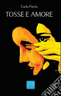 Tosse e amore