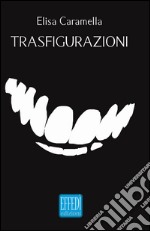 Trasfigurazioni