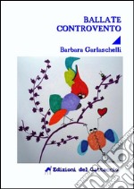 Ballate controvento libro