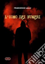 L'uomo dei numeri libro