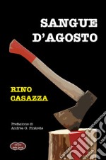 Sangue d'agosto libro