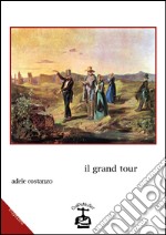 Il grand tour libro