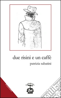 Due risini e un caffè