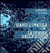 Manco l'ovaiola-La stanza delle donne libro