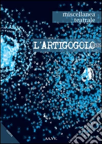 L'artigogolo 2016