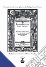 Costruzione della meravigliosa tavola dei logaritmi. Testo latino a fronte libro