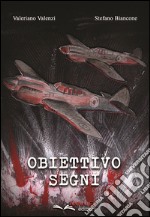 Obiettivo Segni