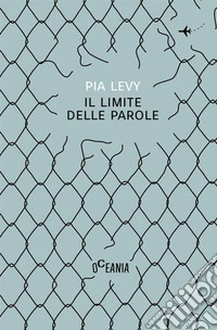 Il limite delle parole