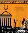 Parmenide. E-book. Formato EPUB libro di Platone