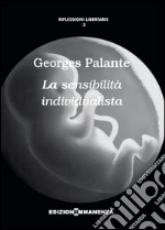 La sensibilità individualista libro