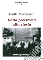 Dalla preistoria alla storia libro