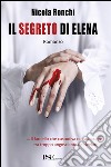 Il segreto di Elena libro