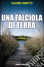 Una falciola di terra