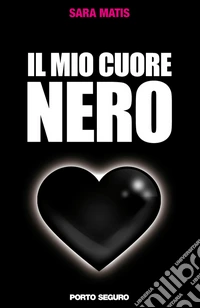 Il mio cuore nero