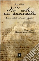 No' esti na zannella libro