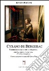 Cyrano de Bergerac. Nuova traduzione letteraria libro