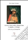 Ulisse, Gilgamesh, Pinocchio e molti altri eroi. Libri che parlano di libri libro di Capurso G. Luigi