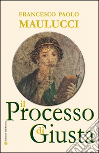 Il processo di Giusta