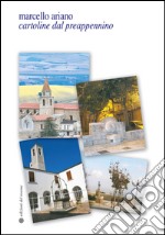 Cartoline dal preappennino libro