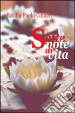 Sette note di vita