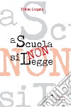 A scuola (non) si legge libro