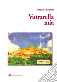 Vutrarella mia