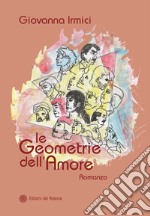 Le geometrie dell'amore libro