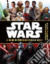 Star Wars. La guida ai personaggi dalla A alla Z libro