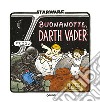 Buonanotte Darth Vader libro