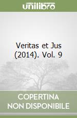 Veritas et Jus (2014). Vol. 9 libro