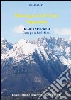 Montagna del Terne. Toponimi. Dolomiti Meridionali. Gruppo della Schiara. Con cartina del monte Terne libro