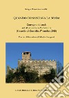 Quando comandava la spada. Convegno di studi sul Medioevo in Valbelluna (Castello diZumelle, 17 ottobre 2015) libro