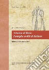 Attorno al libro: famiglie nobili di Belluno. Atti del Convegno (Belluno, 24 settembre 2016) libro di Sacco S. (cur.)