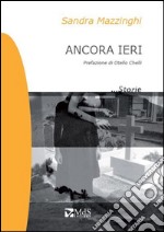 Ancora ieri