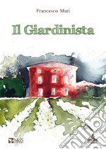 Il giardinista