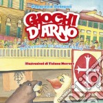 Giochi d'Arno. Alla scoperta del giugno pisano libro