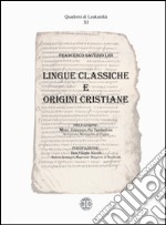 Lingue classiche e origini cristiane