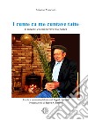 I cunte ca me cuntave tatte (I racconti che mi narrava mio padre). Favole e racconti nel dialetto di Oppido Lucano libro di Mancuso Antonio