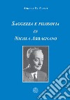 Saggezza e filosofia in Nicola Abbagnano libro di Crisci Angelo Umberto