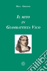 Il mito in Giambattista Vico libro