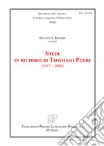 Studi in ricordo di Tommaso Pedìo (1917-2000)