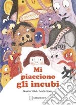 Mi piacciono gli incubi libro