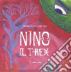 Nino il t-rex libro