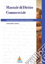 Manuale di diritto commerciale libro