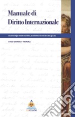 Manuale di diritto internazionale libro