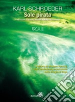 Sole pirata. Virga. Vol. 3