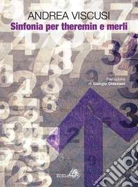 Sinfonia per Theremin e Merli