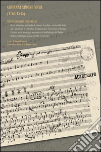Giovanni Simone Mayr (1763-1845). Con CD-Audio libro