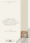 L'organo settecentesco Andrea Boschini di Brugneto libro